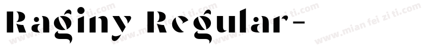 Raginy Regular字体转换